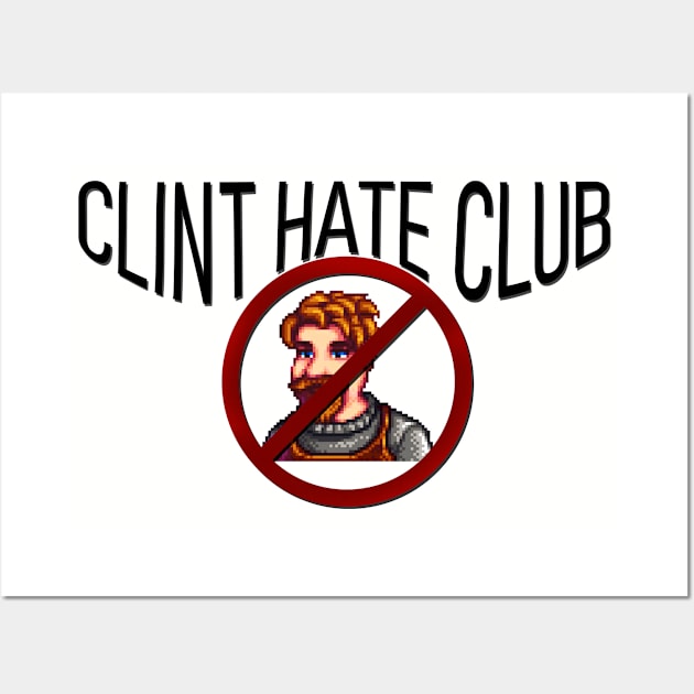 Clint Hate Club Wall Art by brookessleeping